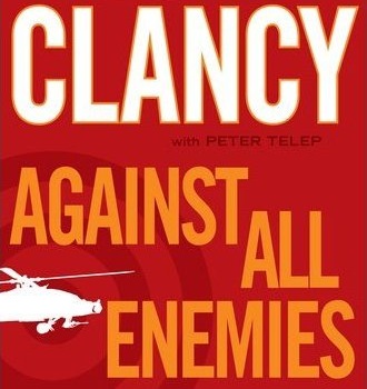 Against All Enemies by Tom Clancy and Peter Telep (Credit: Wikipedia)