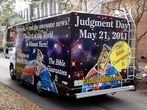 Truck with announcement of the of “End of the World” on May 2011, 2011 per the prediction of Harold Camping (Credit: Bart Everson via Flickr)