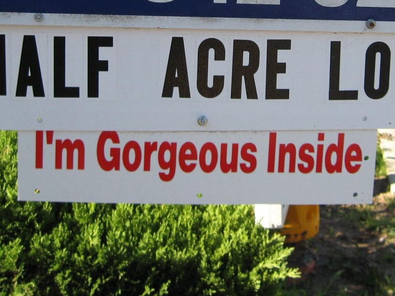 im gorgeous inside real estate sign