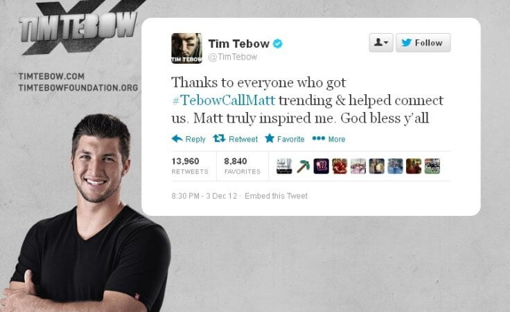 Tim Tebow tweet after connecting via phone with Matthew Hardy, car accident survivor in upstate New York, after hashtag TebowCallMatt started trending