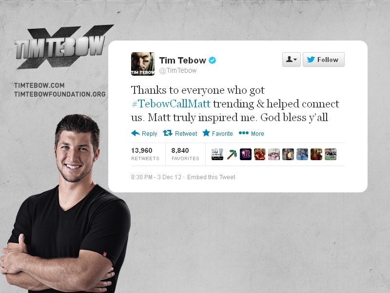 Tim Tebow tweet after connecting via phone with Matthew Hardy, car accident survivor in upstate New York, after hashtag TebowCallMatt started trending