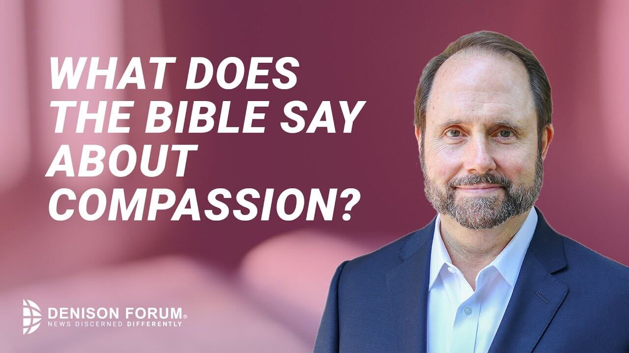What does the Bible say about compassion?