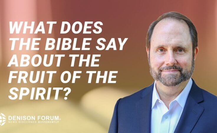What does the Bible say about the fruit of the Spirit?