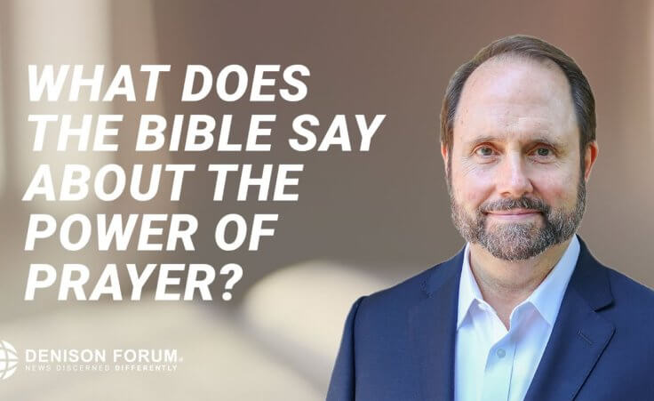 What does the Bible say about the power of prayer?