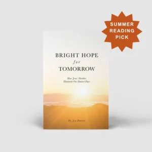 Bright Hope for Tomorrow