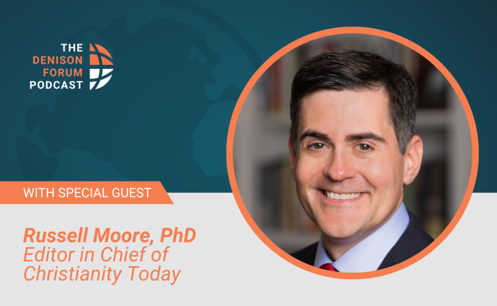 “The Courage to Stand” A conversation with Dr. Russell Moore