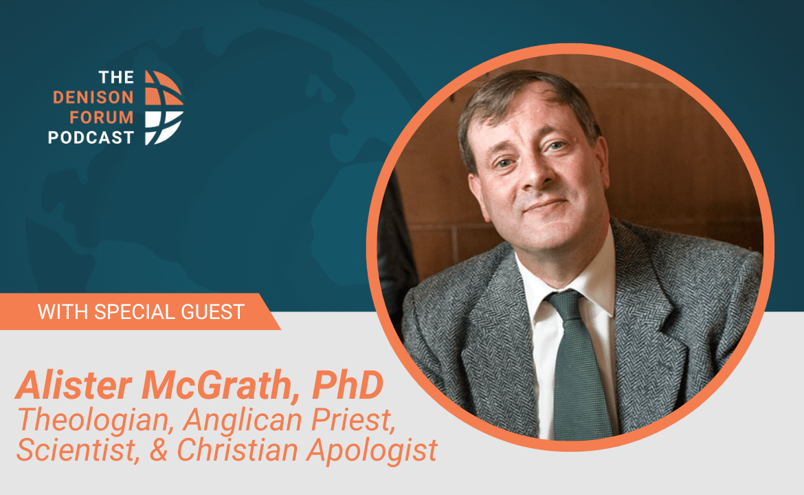 Alister McGrath joined The Denison Forum Podcast to discuss his latest book, "Coming to Faith through Dawkins."