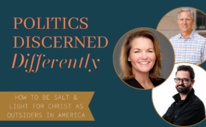 Episode 6 of Politics Discerned Differently