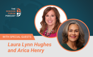 Redemptive love and healing after abortion with Laura Lynn Hughes and Arica Henry on the Denison Forum Podcast