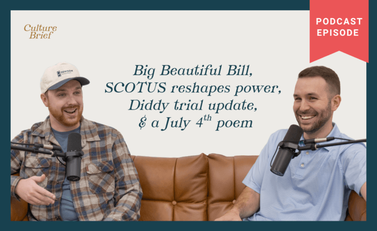 Big Beautiful Bill, SCOTUS reshapes power, Diddy trial update & a July 4th poem | Ep. 26