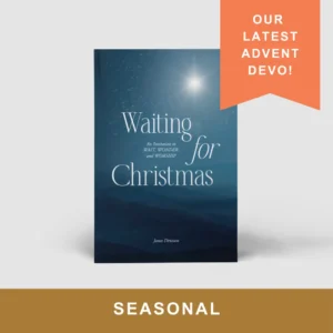 Waiting for Christmas: An Invitation to Wait, Wonder, and Worship